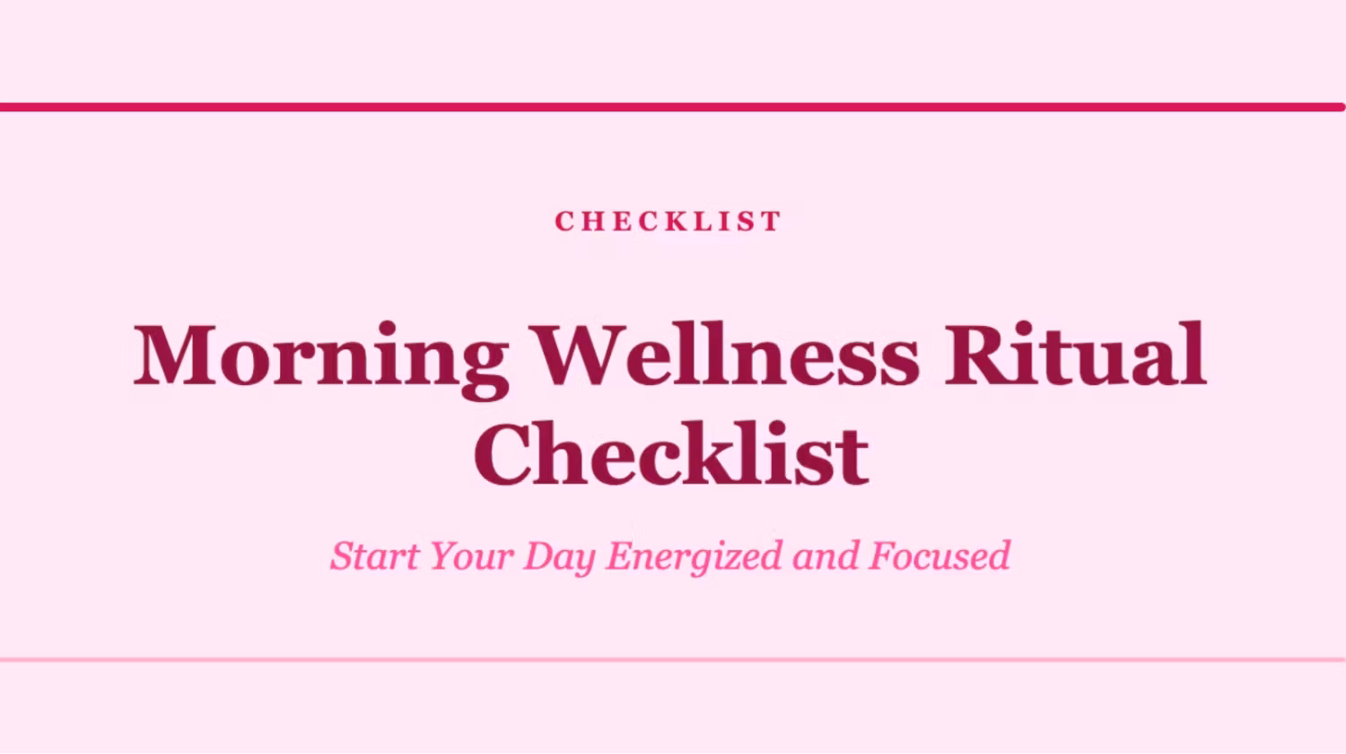 Morning Wellness RItual Checklist