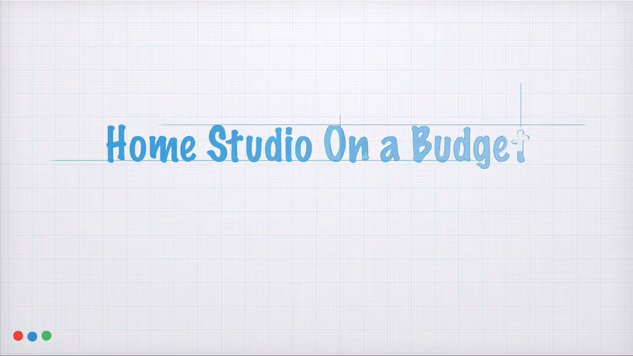 Home Studio on a Budget