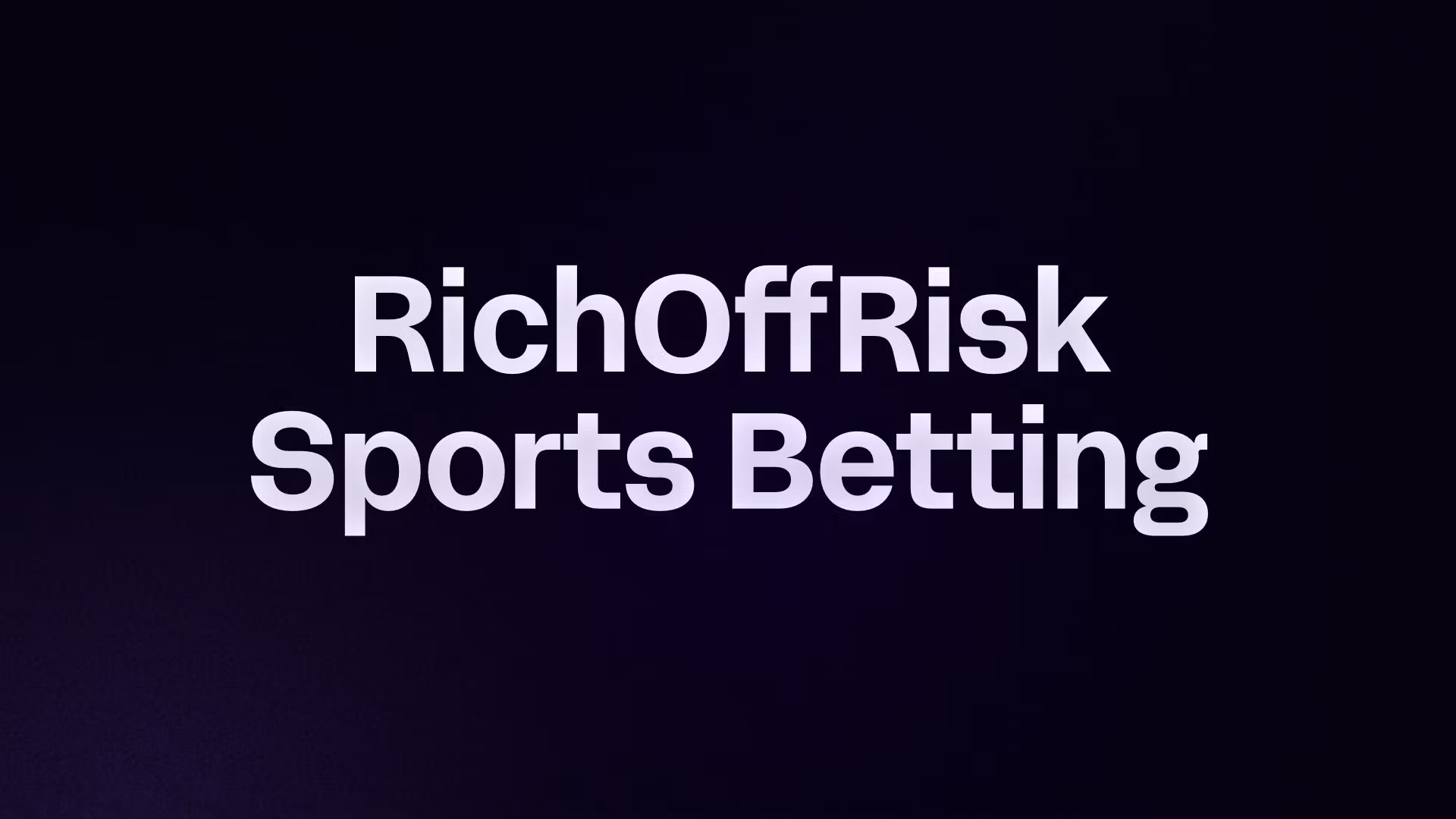 RichOffRisk Sports Betting