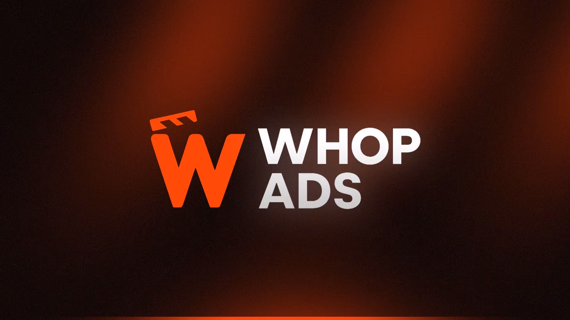 Whop Ads