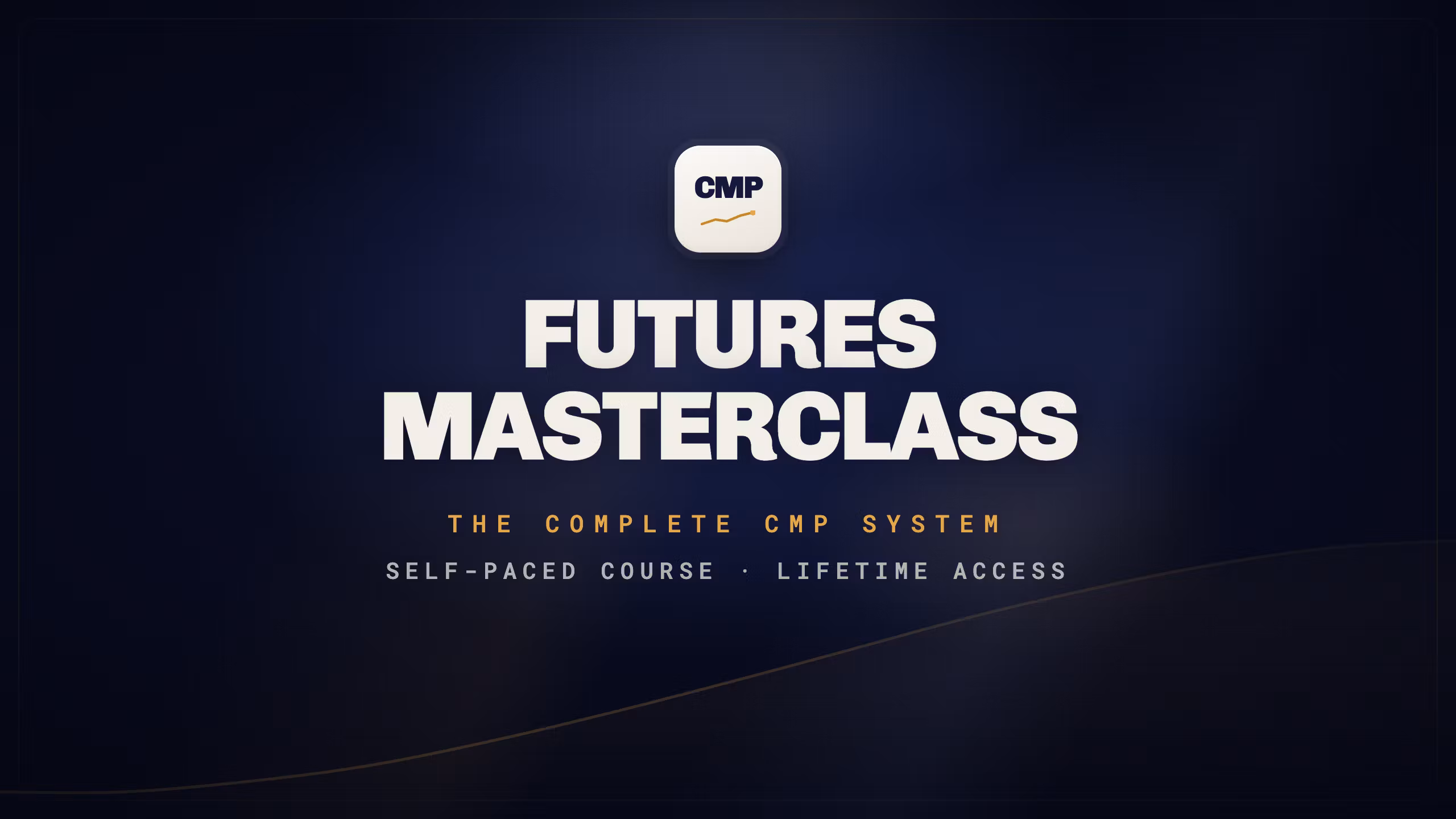 CMP Futures Trading Materclass 