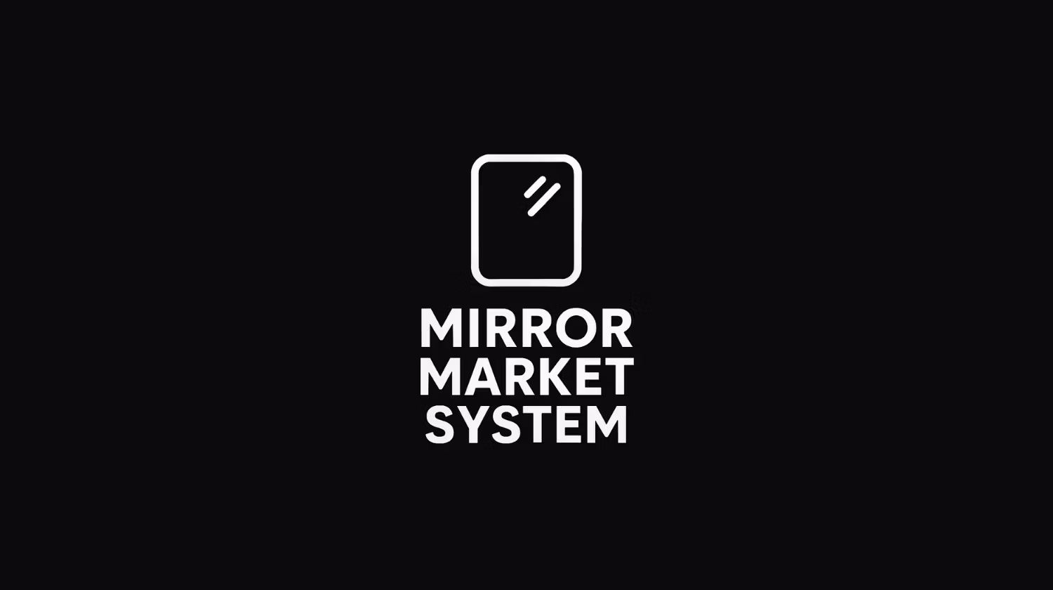 Mirror Market System
