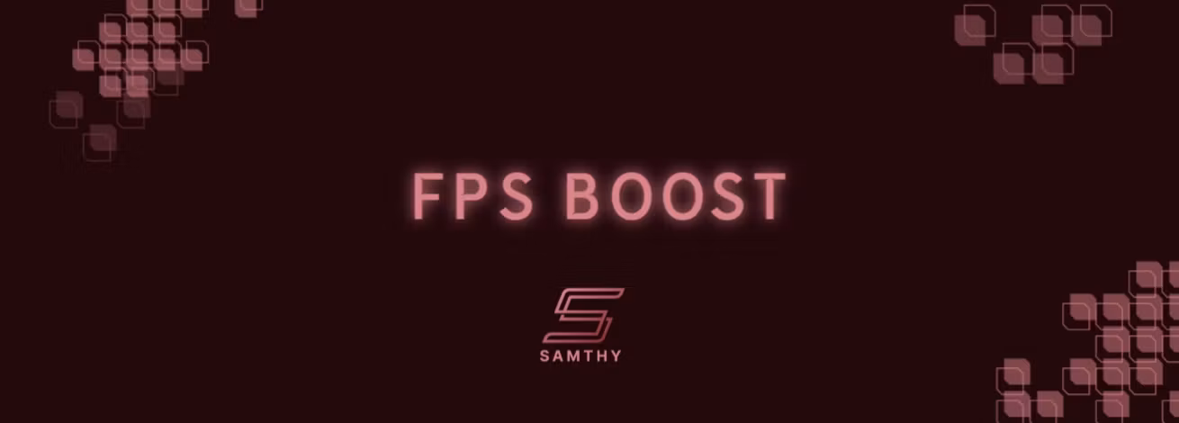 FPS BOOST