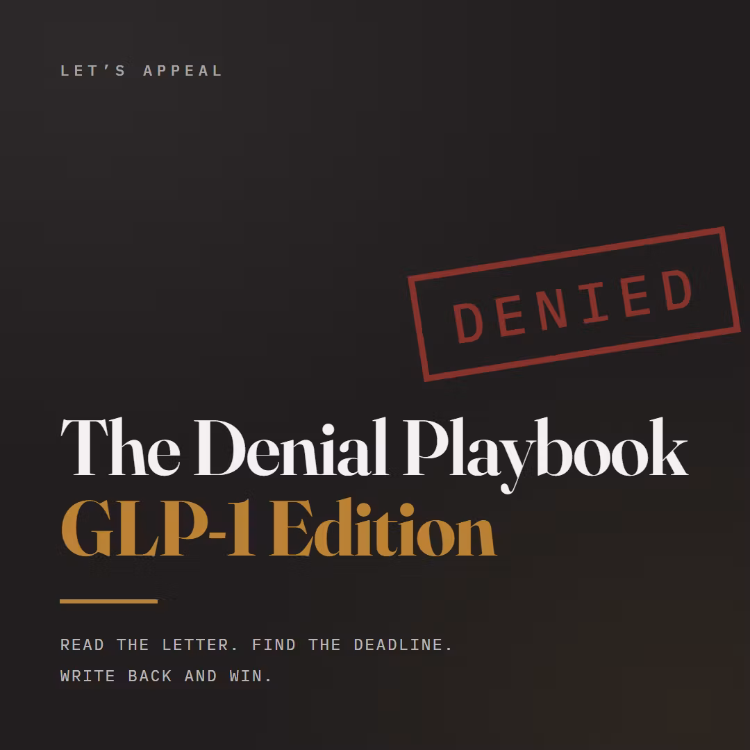 The Denial Playbook: GLP-1 Edition