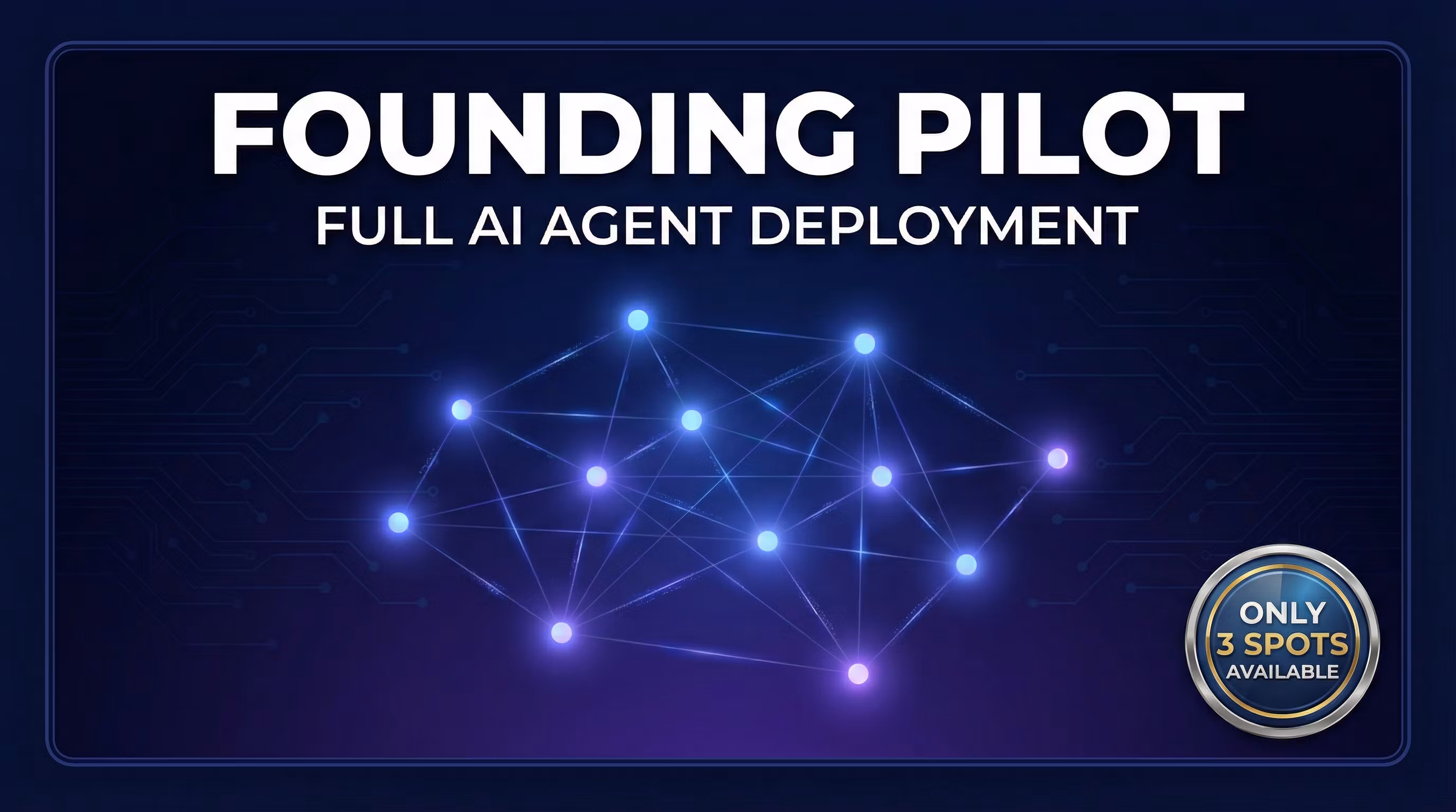 Founding Pilot Program