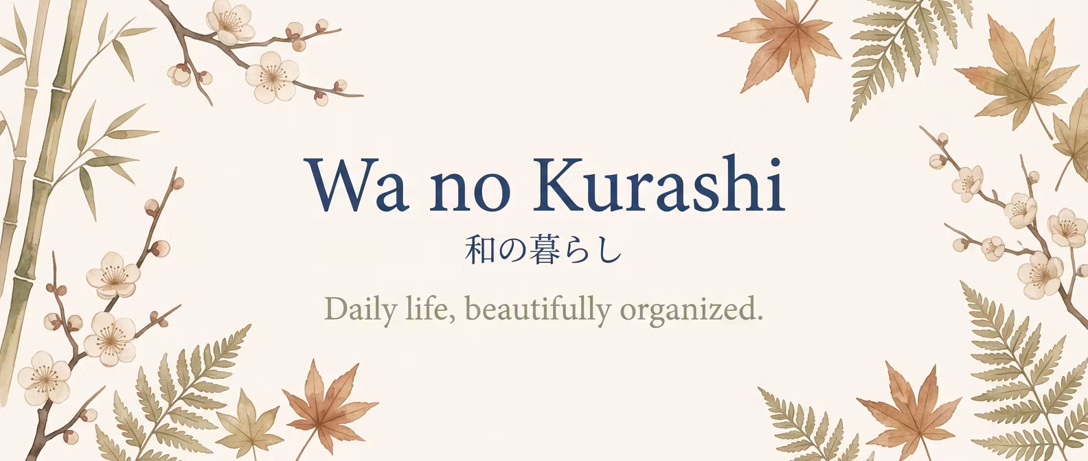Wa no Kurashi