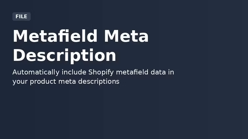 Metafield Meta Description Generator
