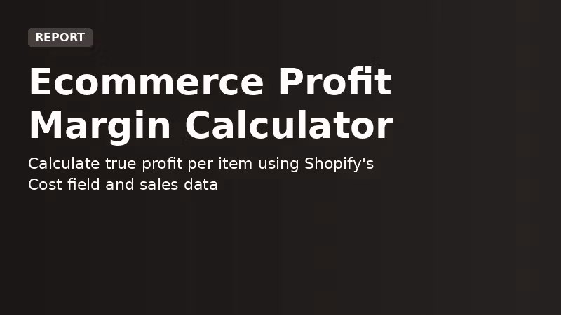 Ecommerce Profit Margin Calculator