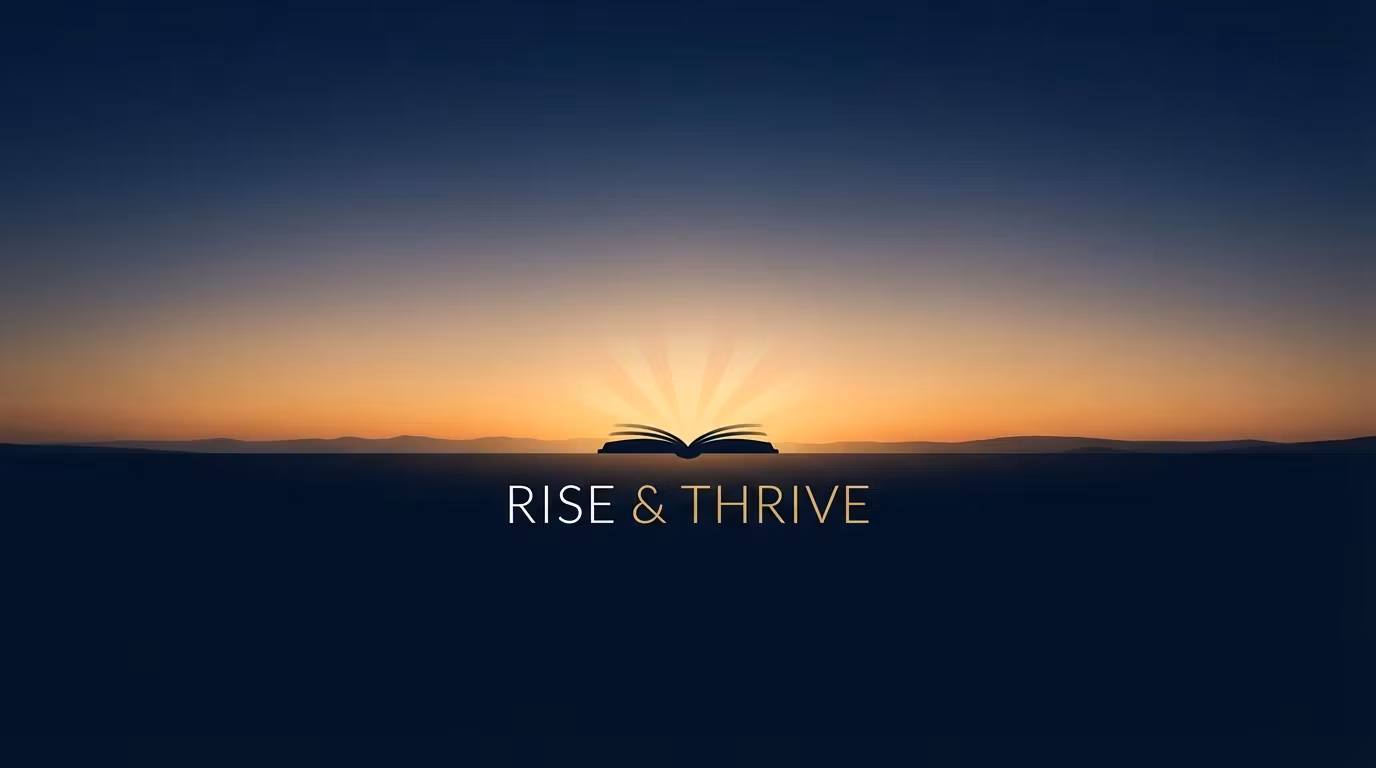 Rise & Thrive