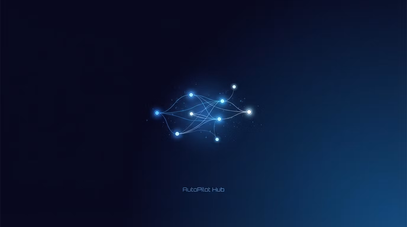 AutoPilot Hub