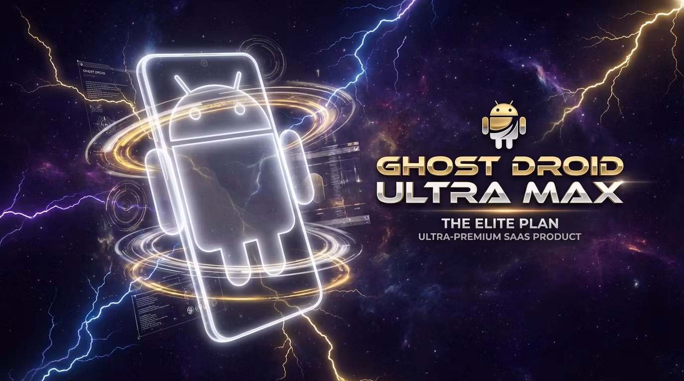 Ghost Droid Ultra Max