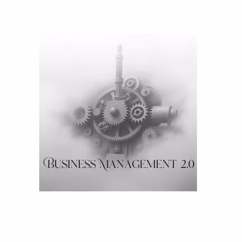 Business Managment 2.0 