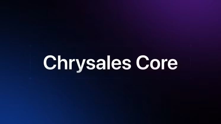 Chrysales Core