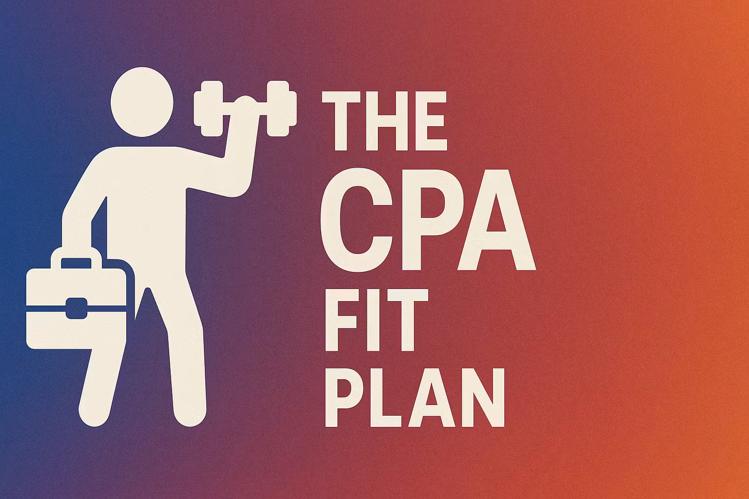 The CPA Fit Plan