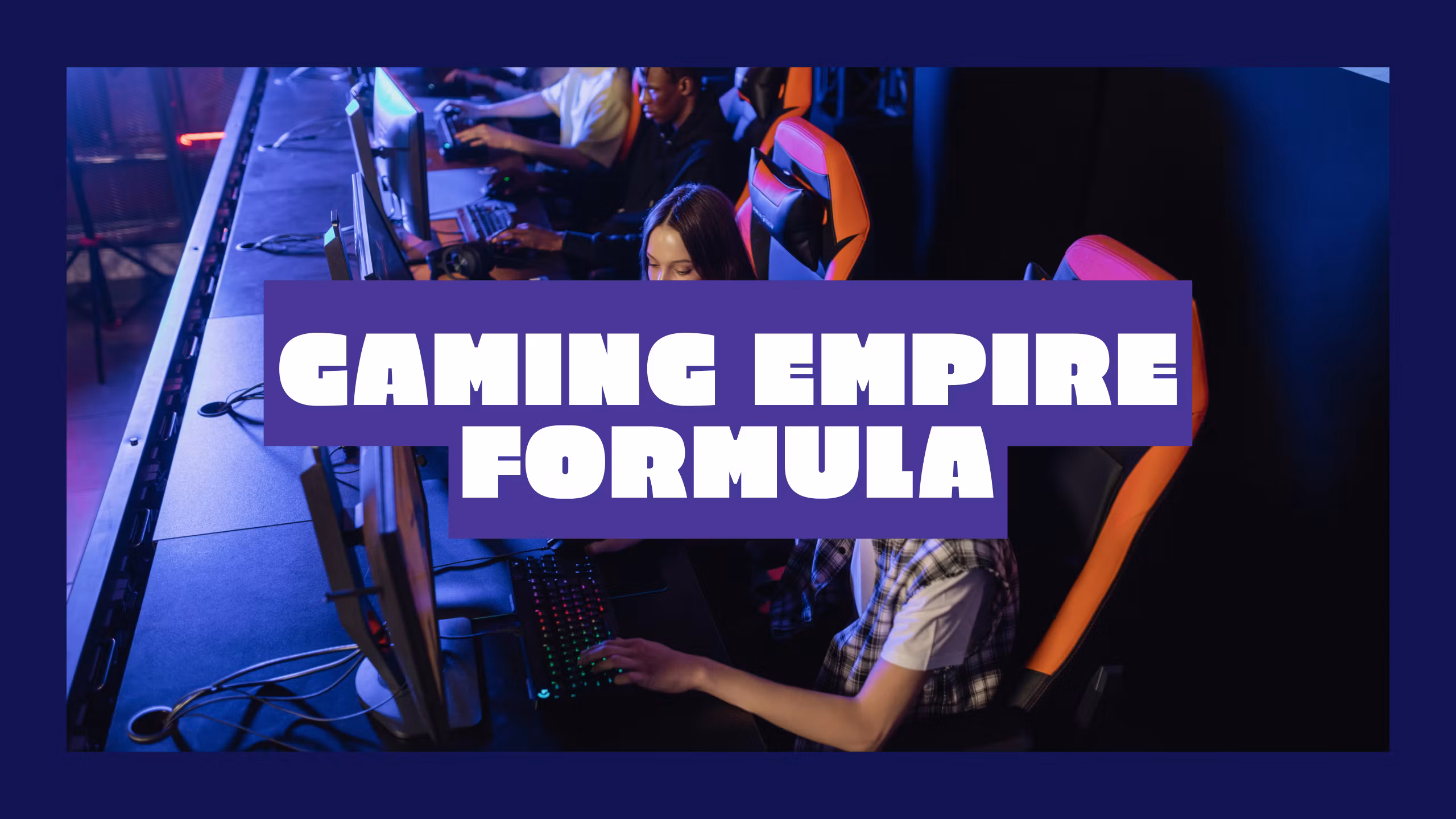 Gaming Empire Formula 