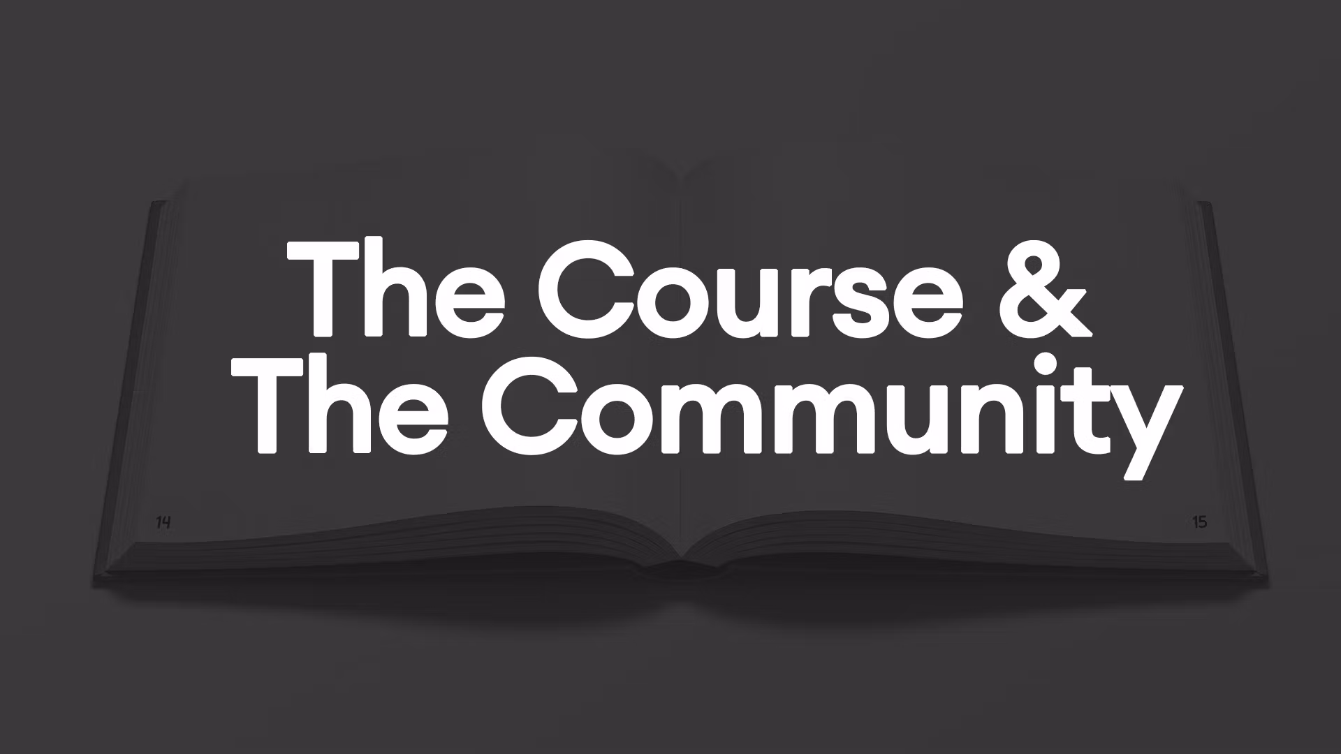 Free Course + Community