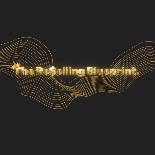 The reselling blueprint