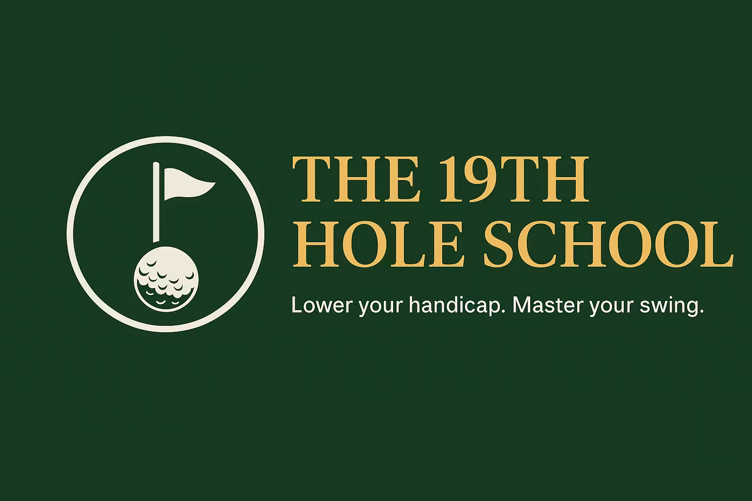 The 19th Hole School
