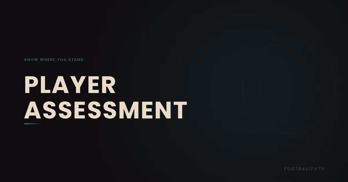 Player Assessment Session