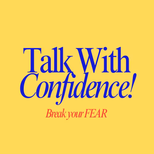 Talk With Confidence