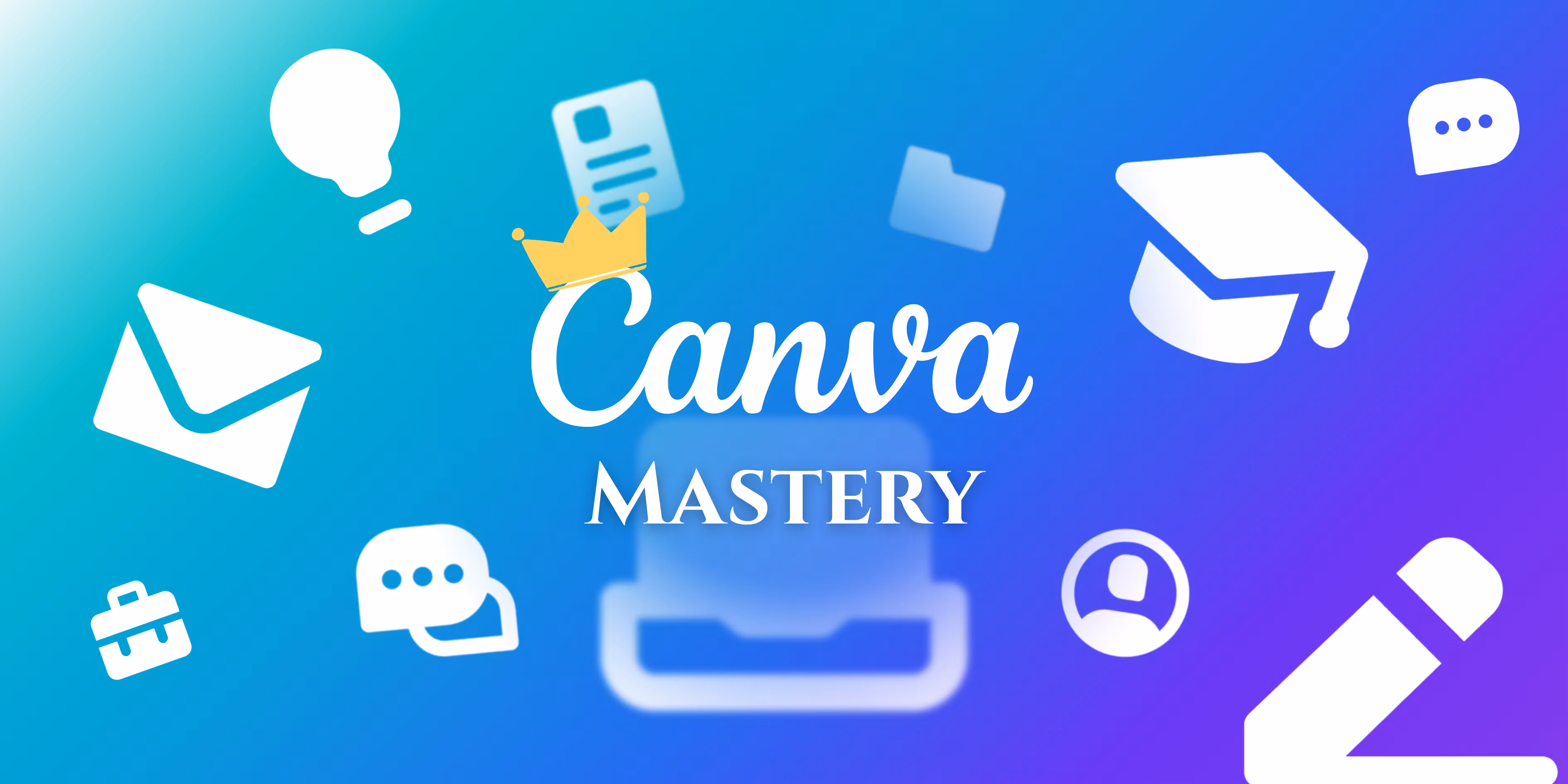 Canva Mastery