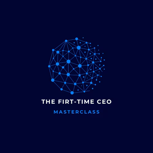The First-Time CEO Masterclass