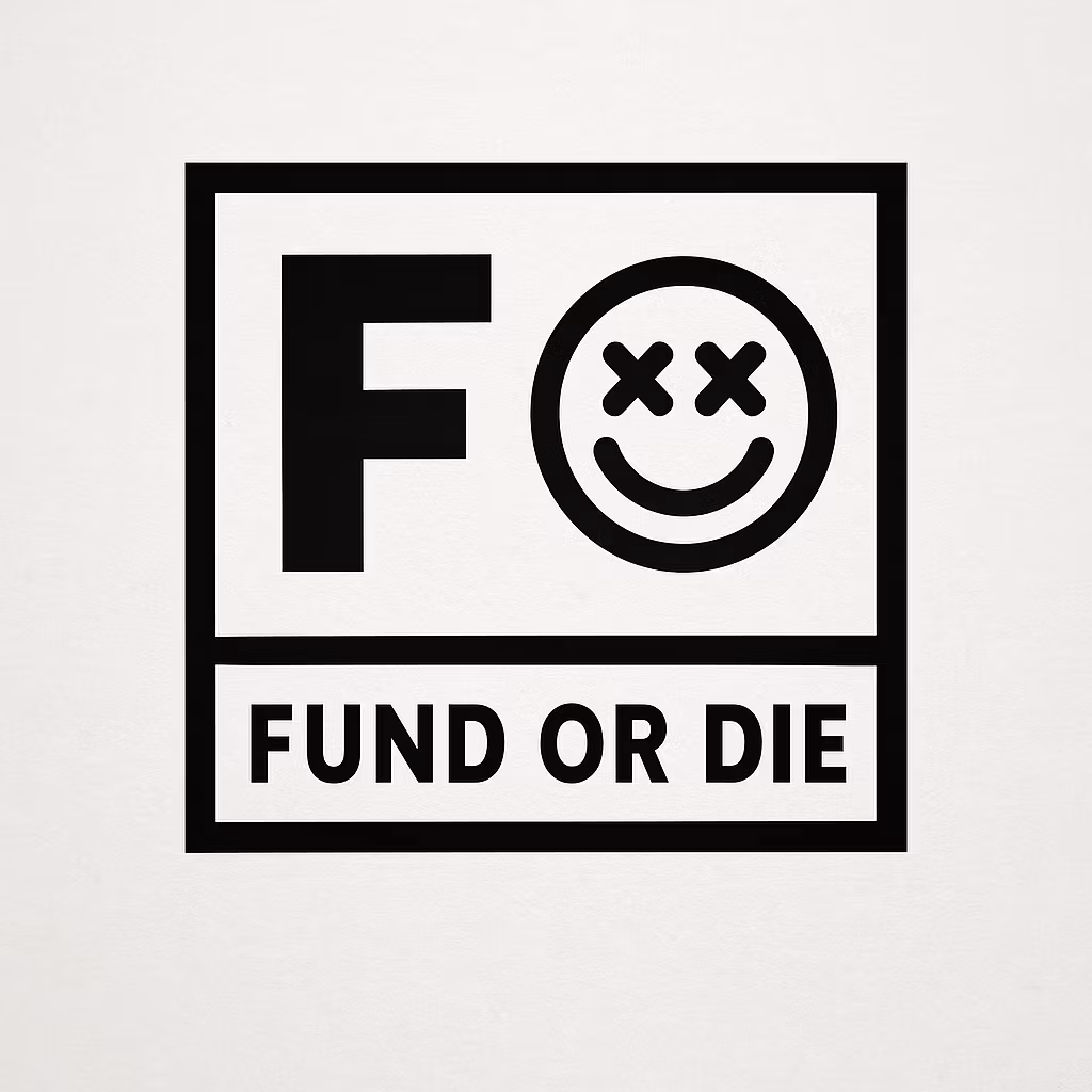 Fund Or Die
