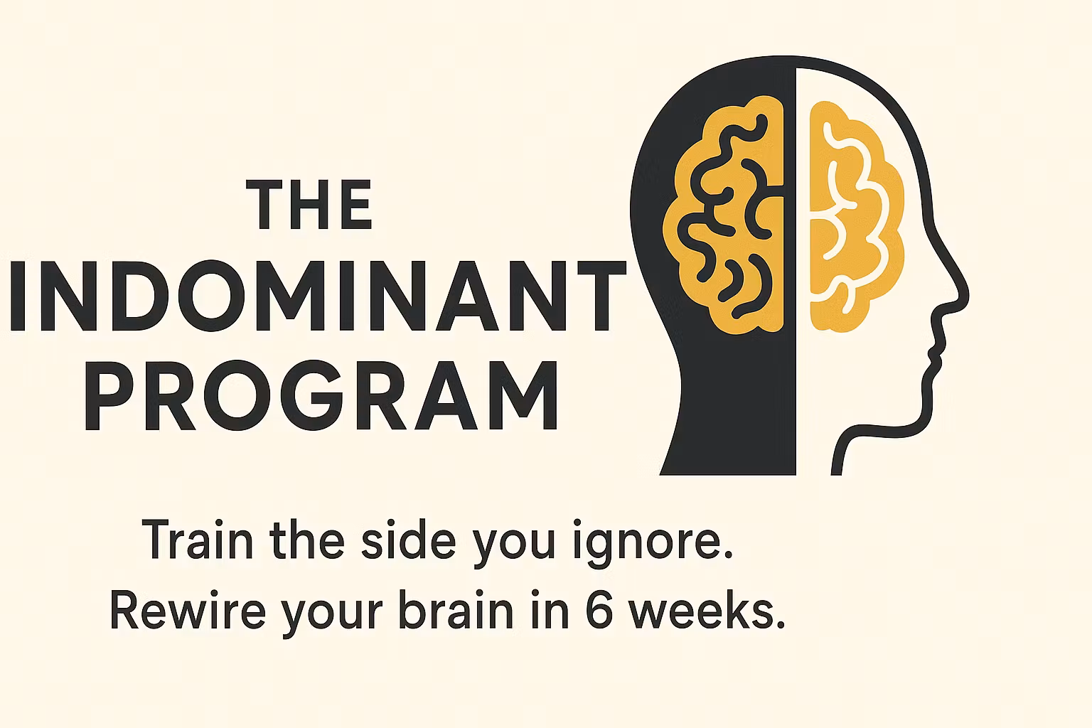 The Indominant Program
