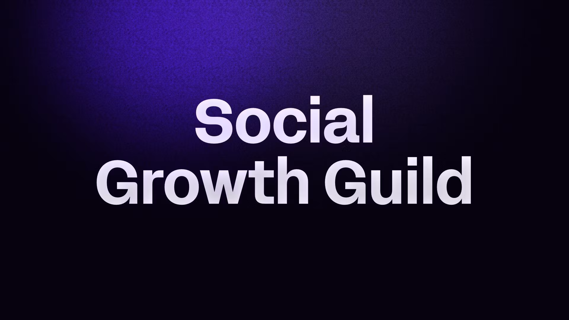 Social Growth Guild