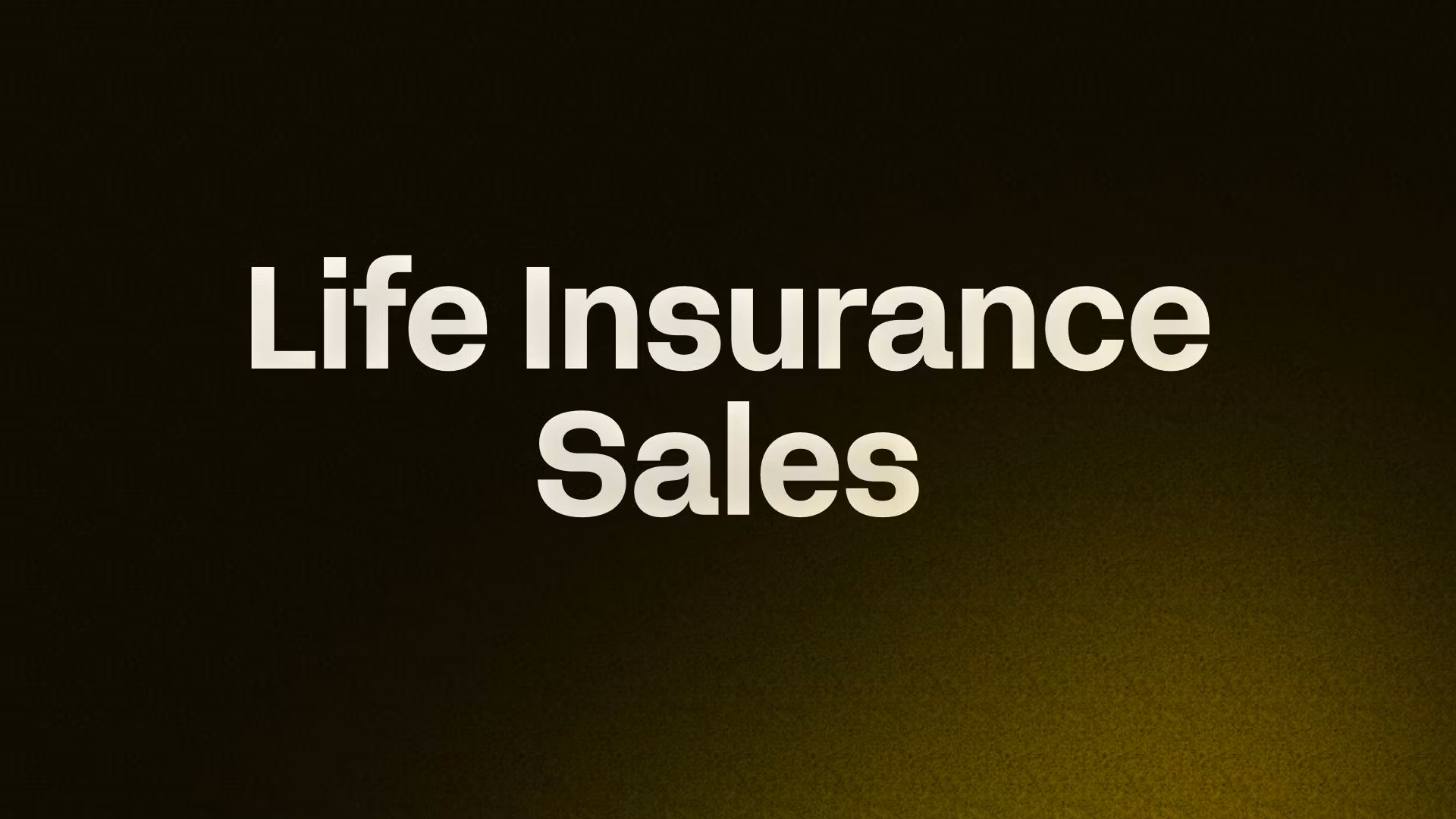 Life Insurance Sales