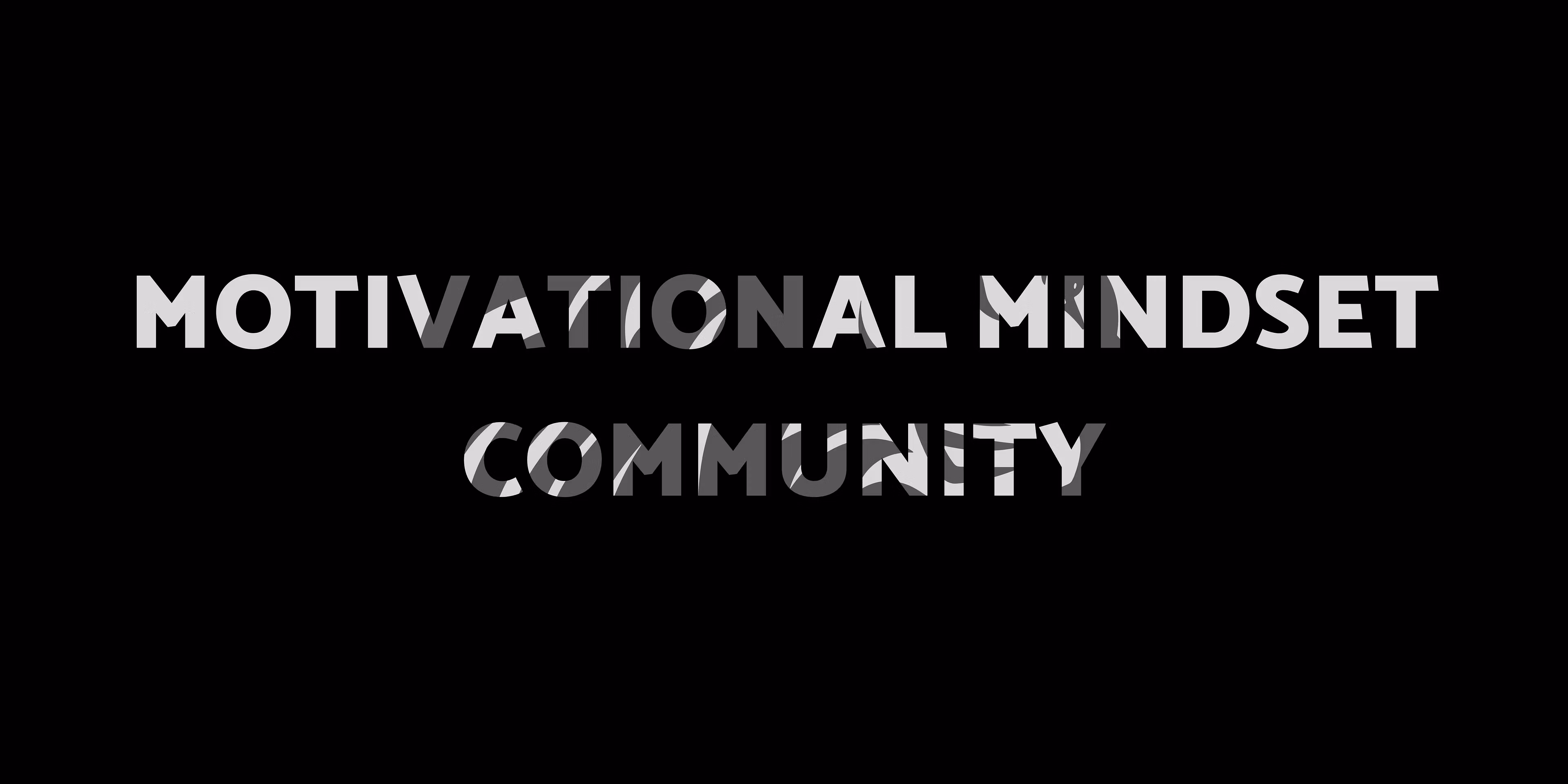 Motivational Mindset