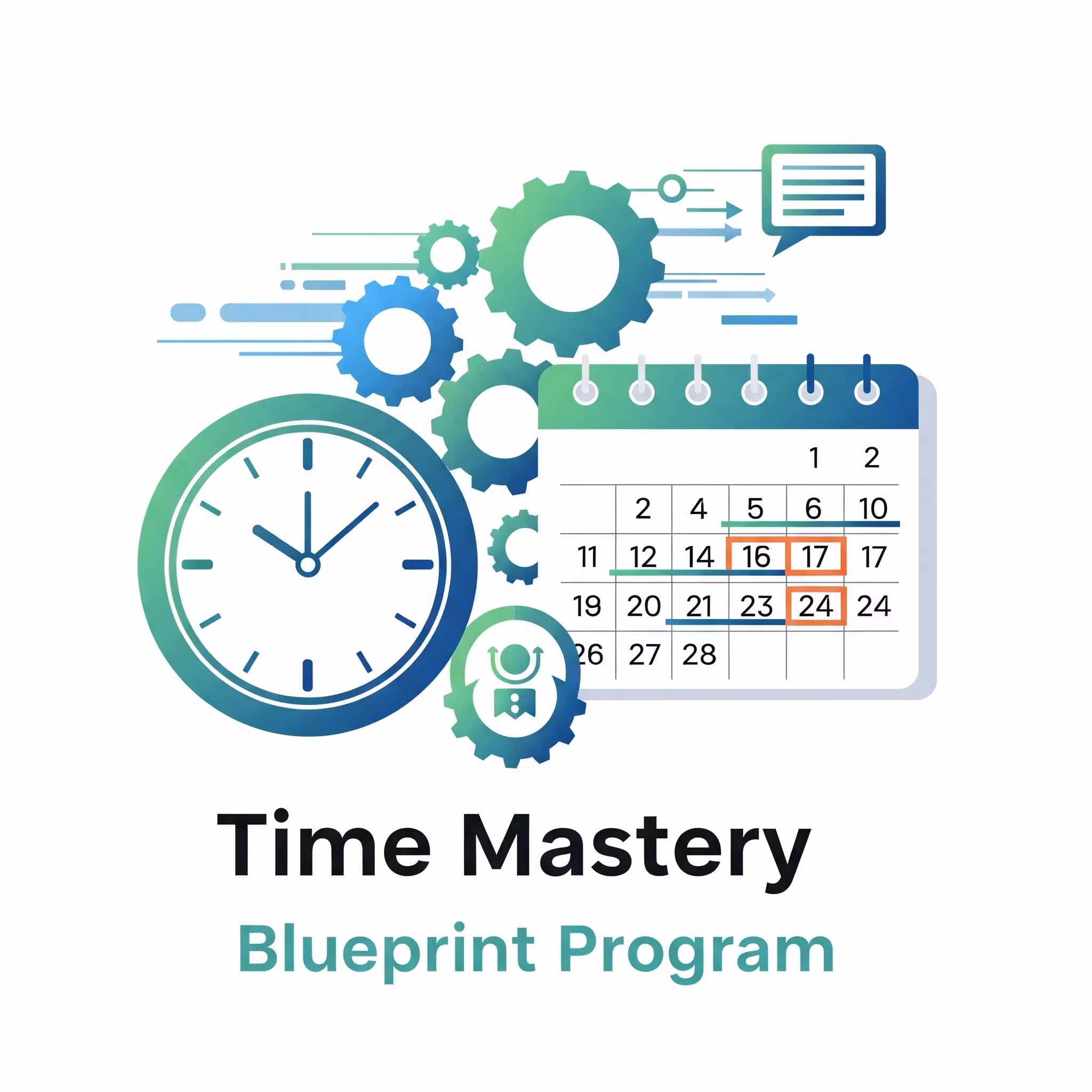 Time Mastery Blueprint Program