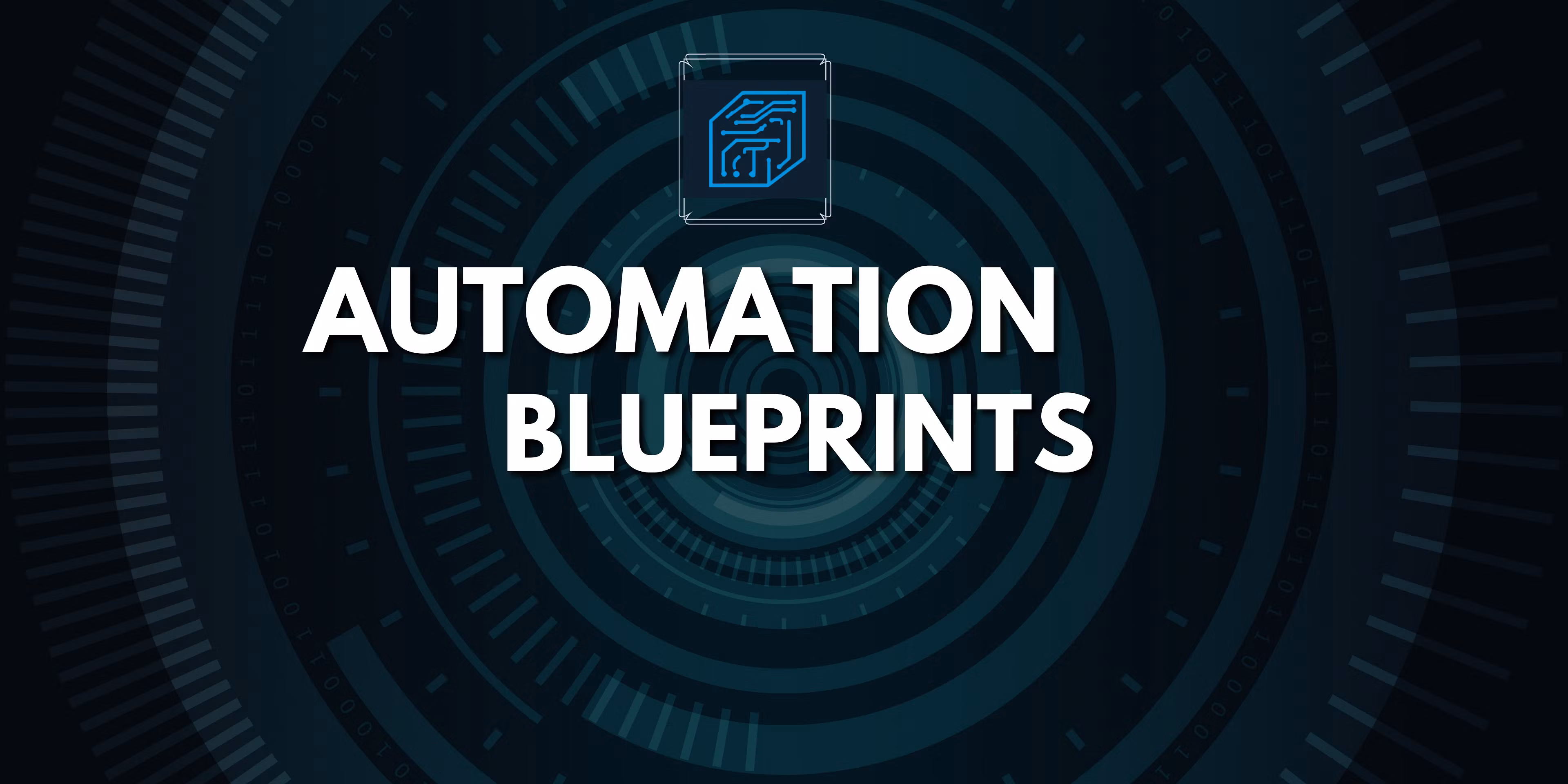 Automation Blueprints