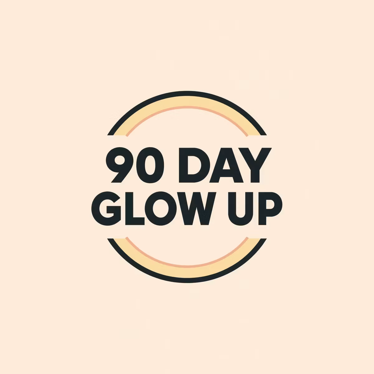 The 90-Day Glow