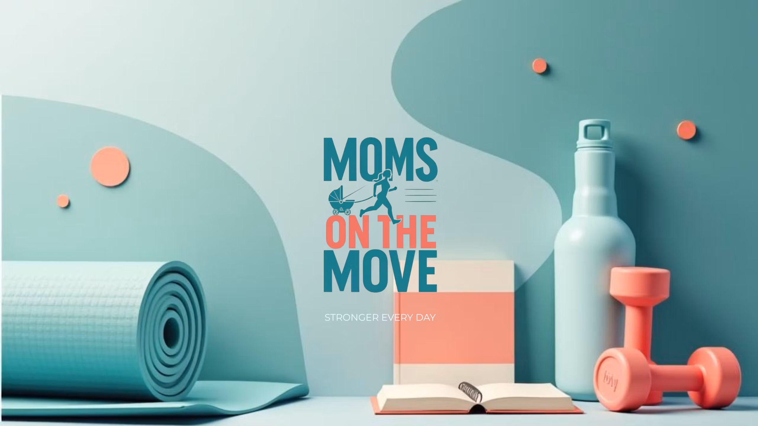 Moms on the Move