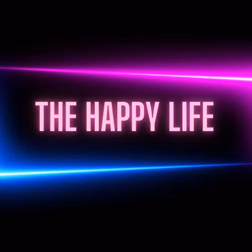 The Happy Life Blueprint