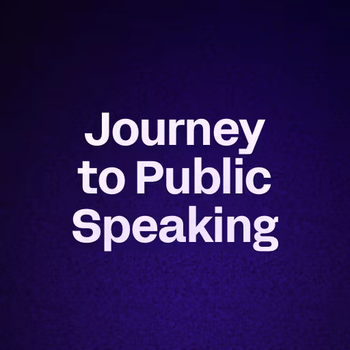 Journey to Public Speaking