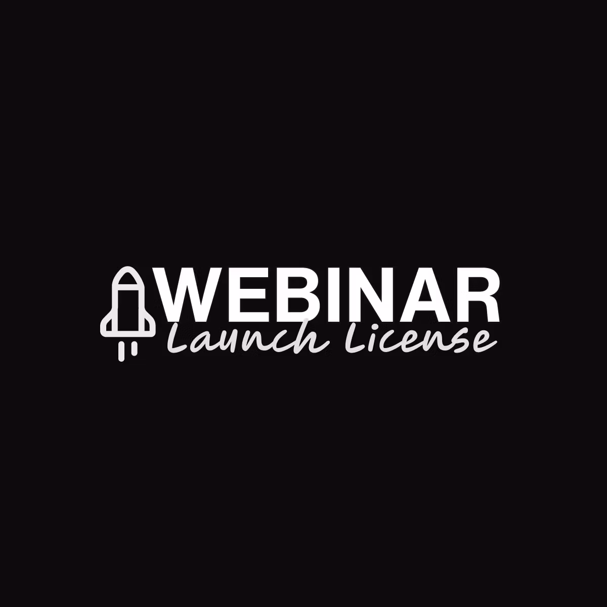 Webinar Launch License
