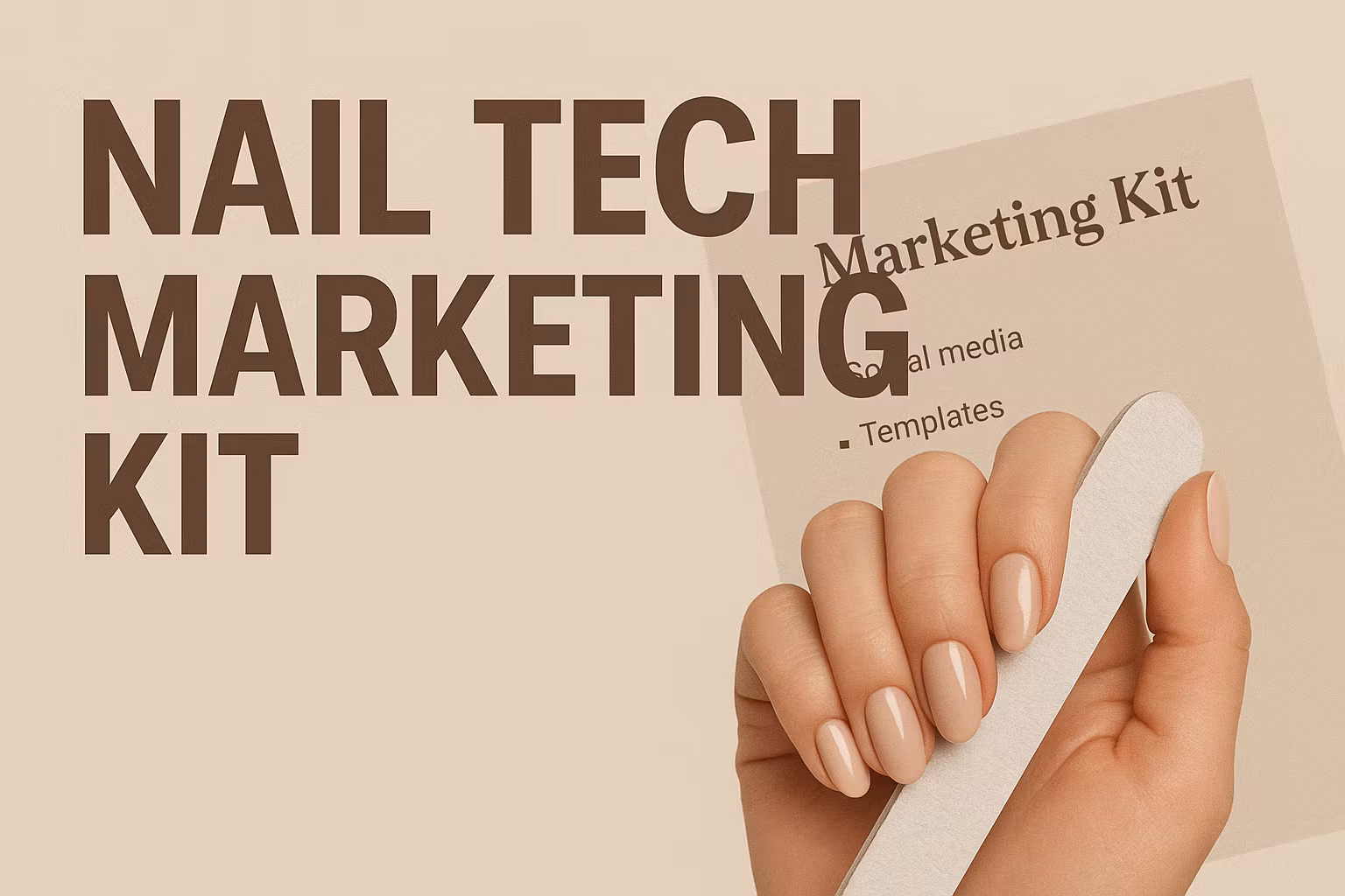 nail tech marketing kit
