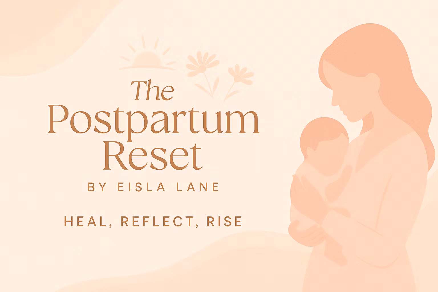The Postpartum Reset