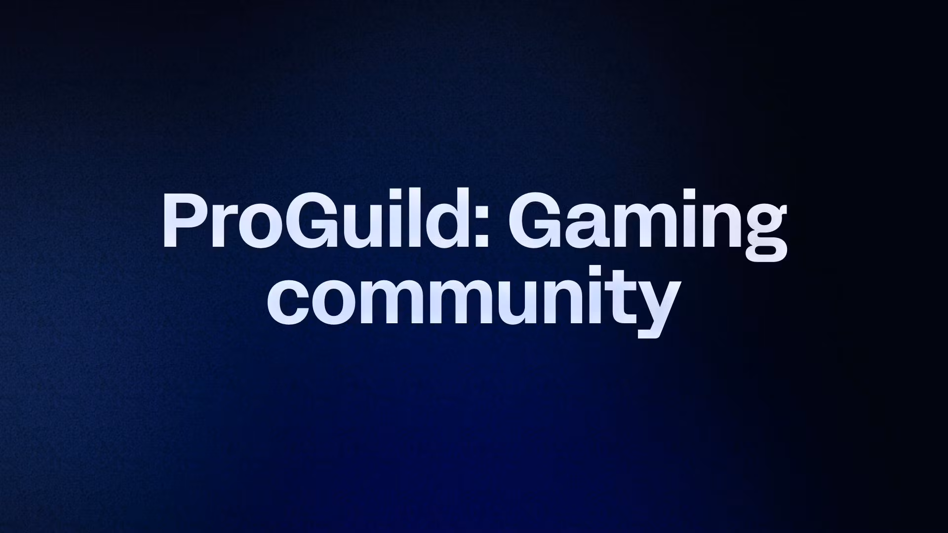 ProGuild: Esports Mastery