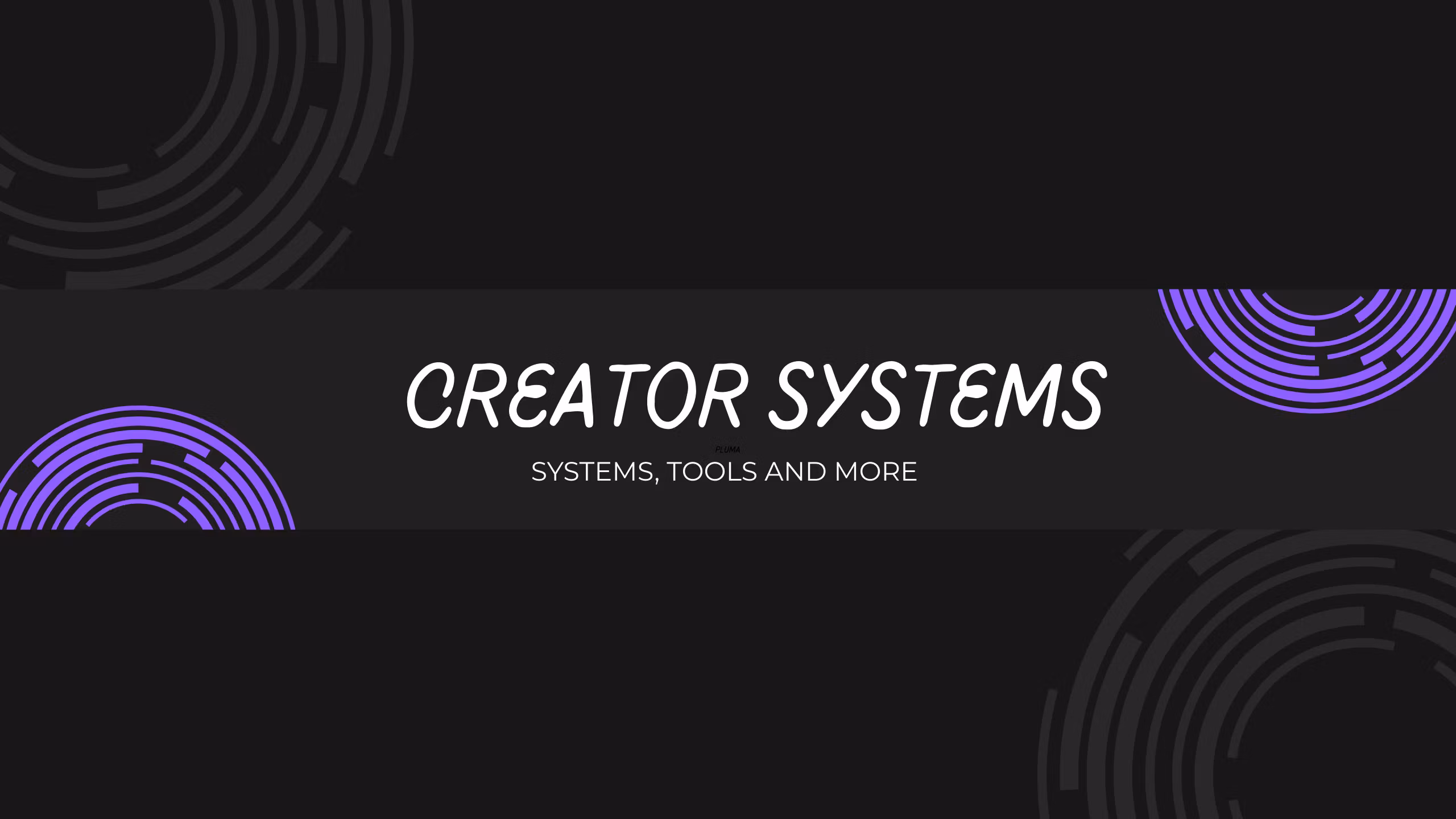 Creator Systems Hub
