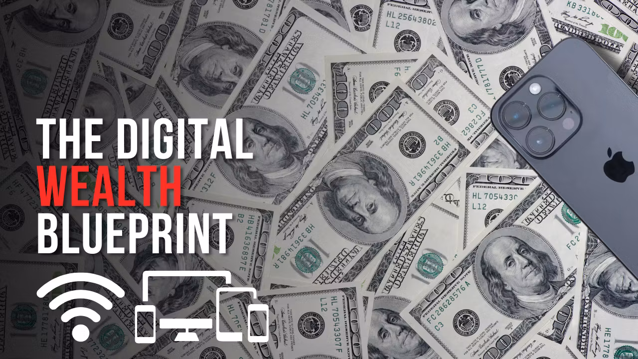 Digital Wealth Blueprint