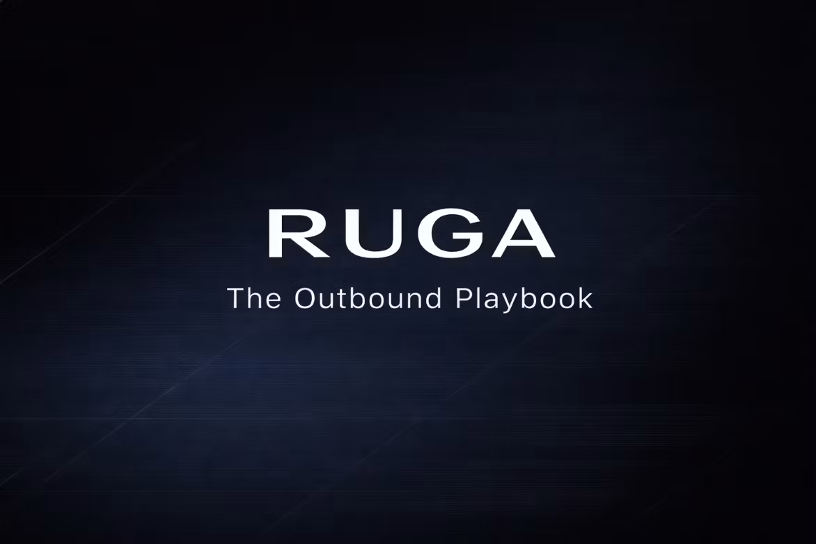 RUGA's Outbound Playbook