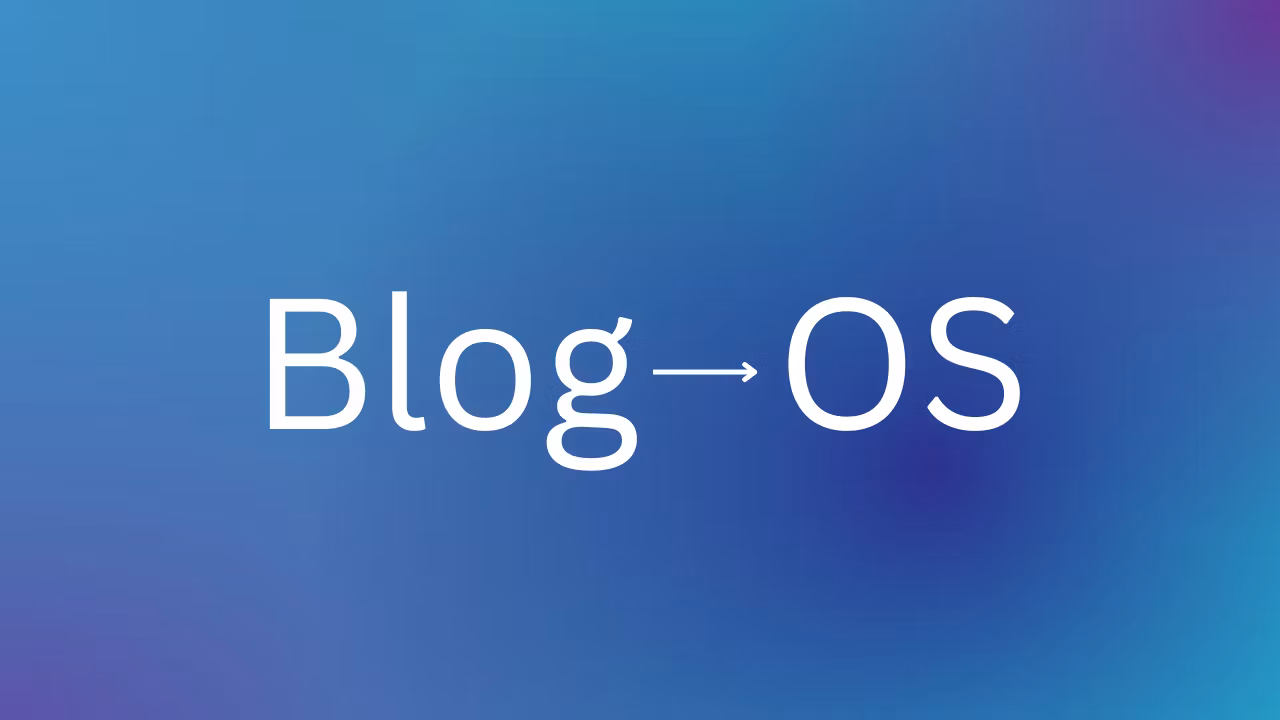 Blog OS