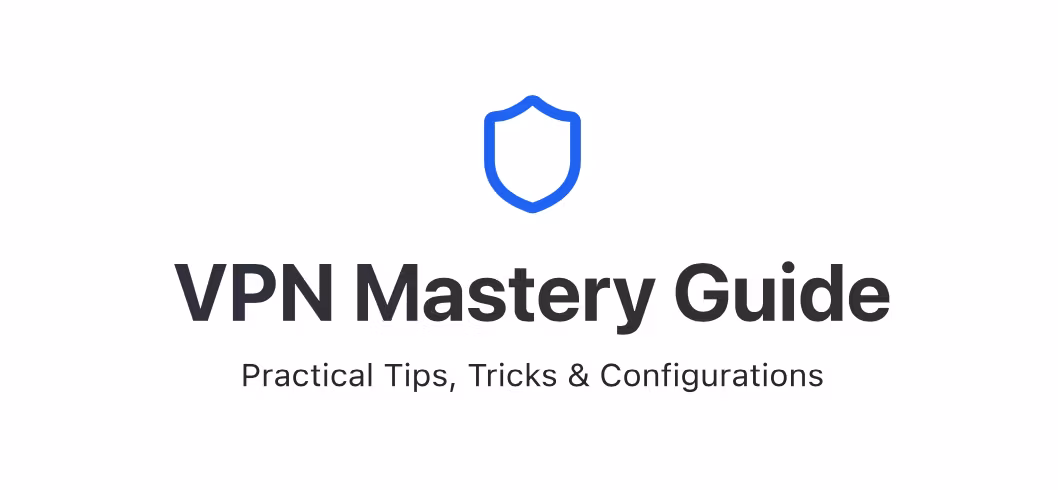 VPN Mastery Guide