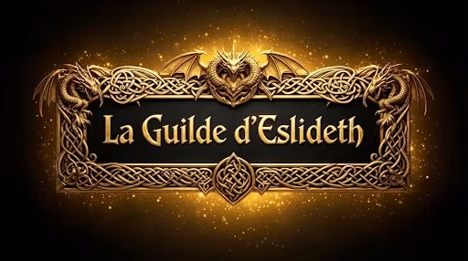 La guilde d'Eslideth