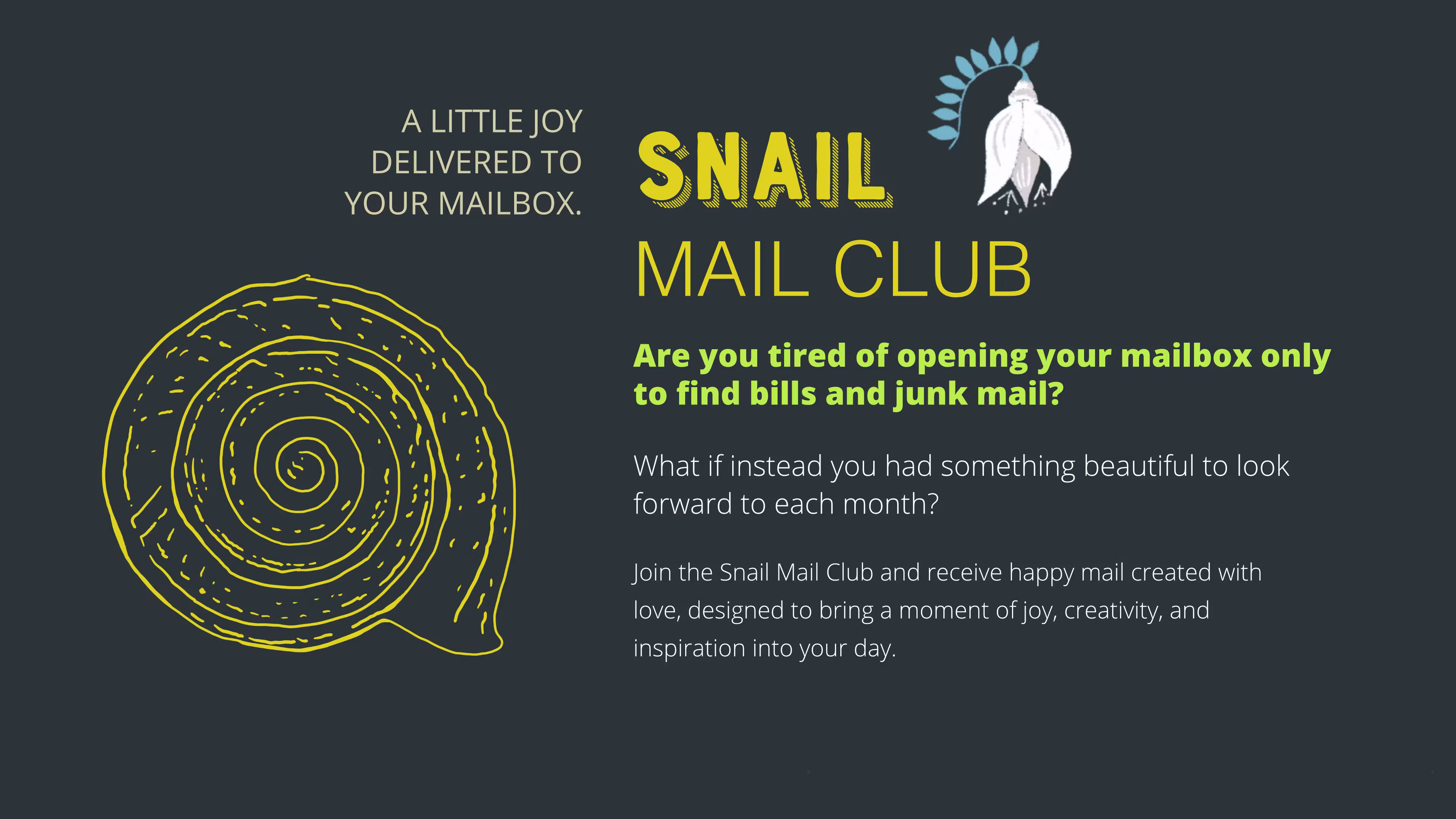 Snail Mail Club  - Art  Club