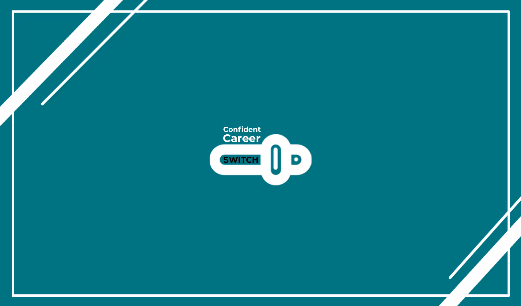 Confident Career Switch