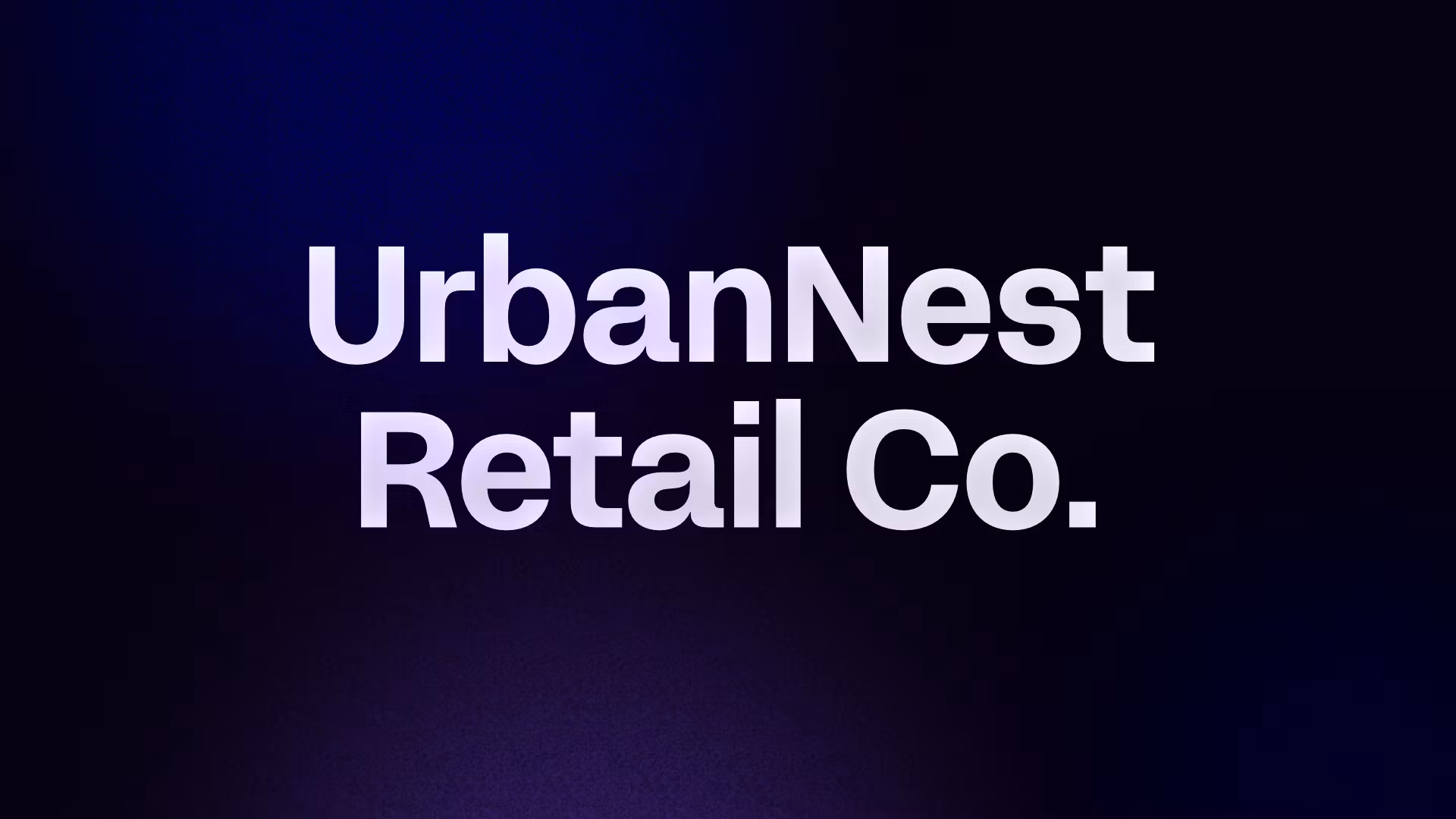 UrbanNest Retail Co.
